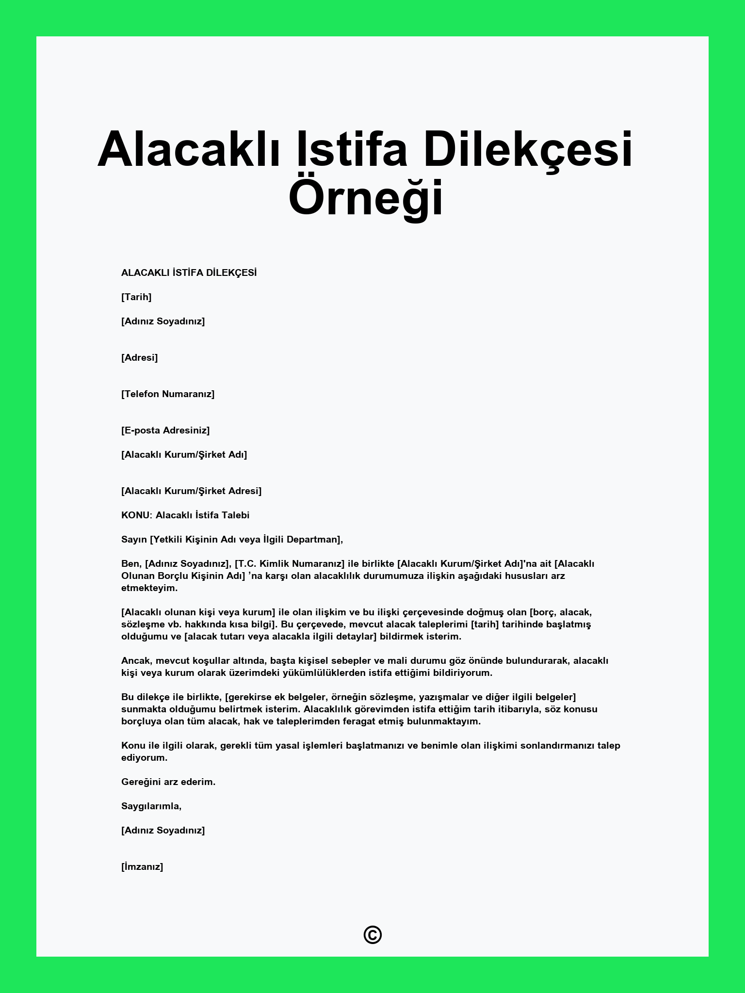 Alacaklı Istifa Dilekçesi Örneği