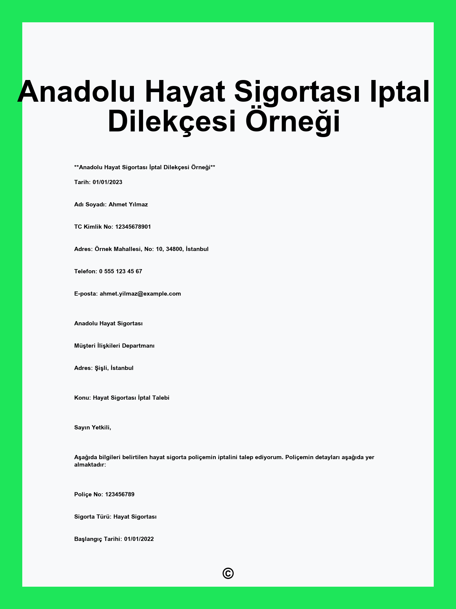Anadolu Hayat Sigortası Iptal Dilekçesi Örneği