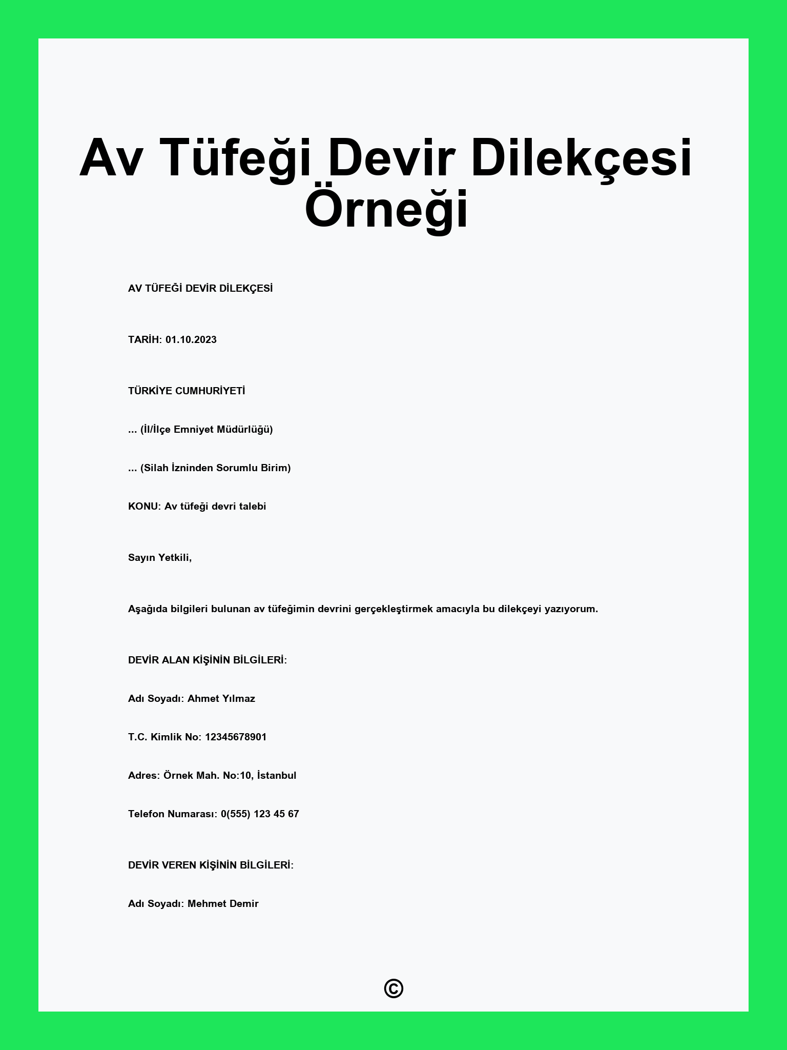 Av Tüfeği Devir Dilekçesi Örneği