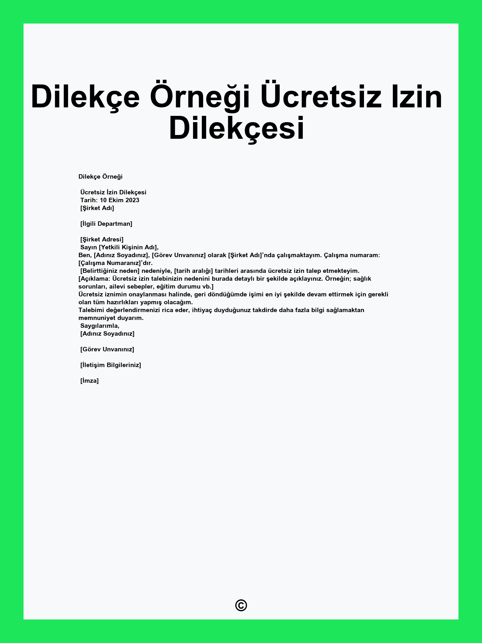 Dilekçe Örneği Ücretsiz Izin Dilekçesi