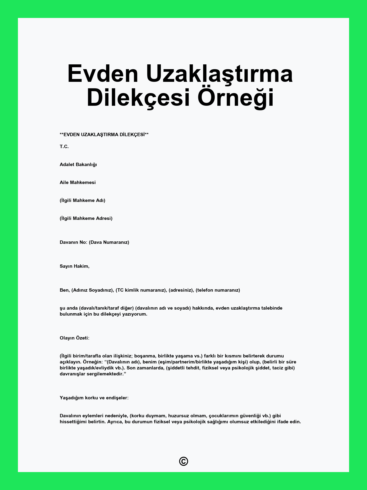 Evden Uzaklaştırma Dilekçesi Örneği