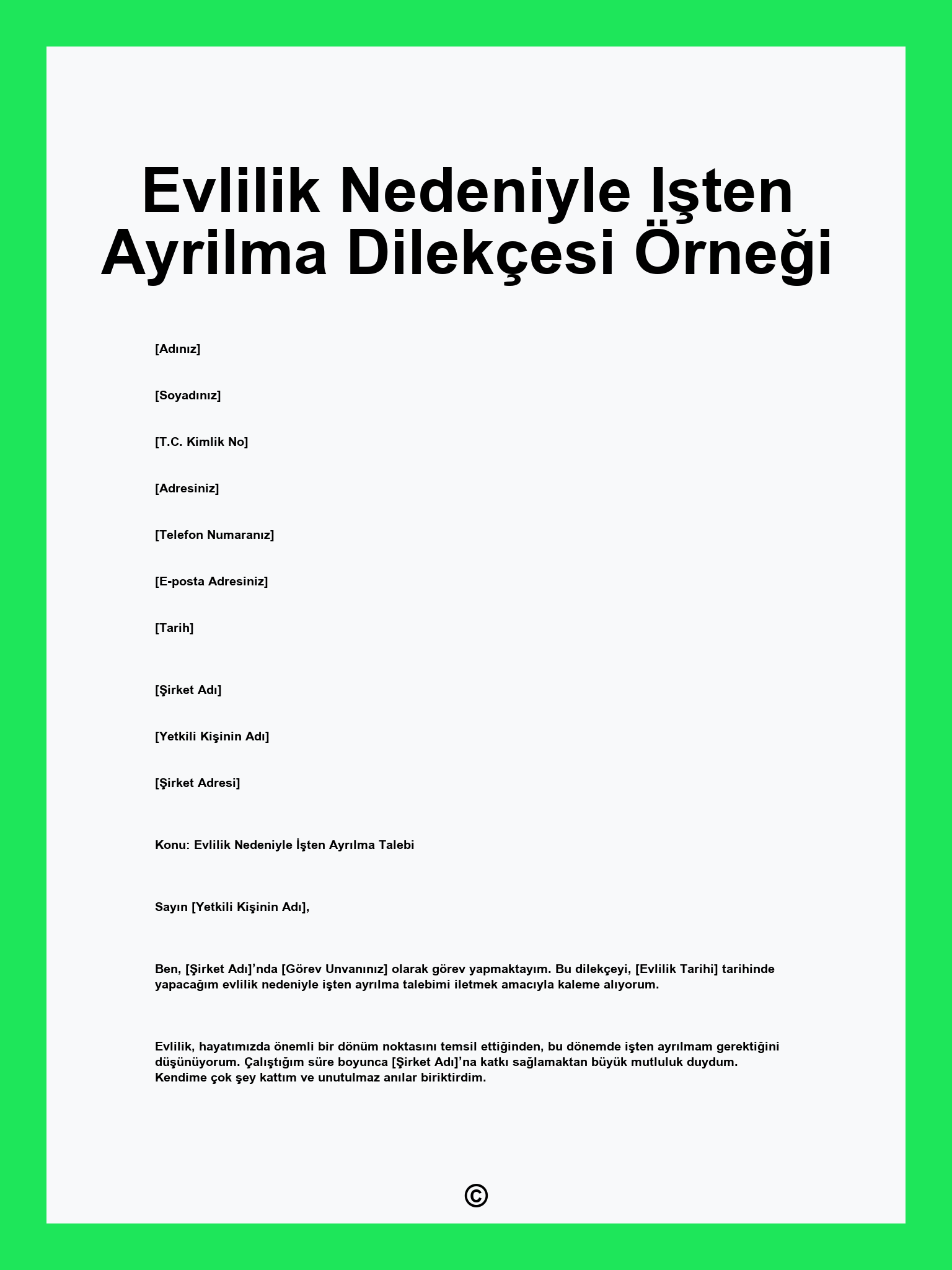 Evlilik Nedeniyle Işten Ayrilma Dilekçesi Örneği