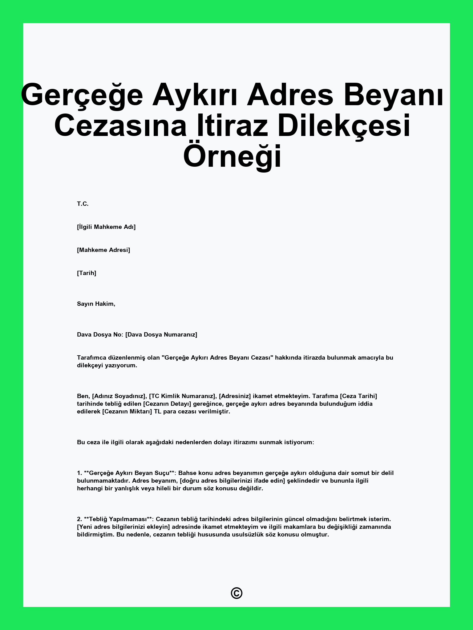 Gerçeğe Aykırı Adres Beyanı Cezasına Itiraz Dilekçesi Örneği