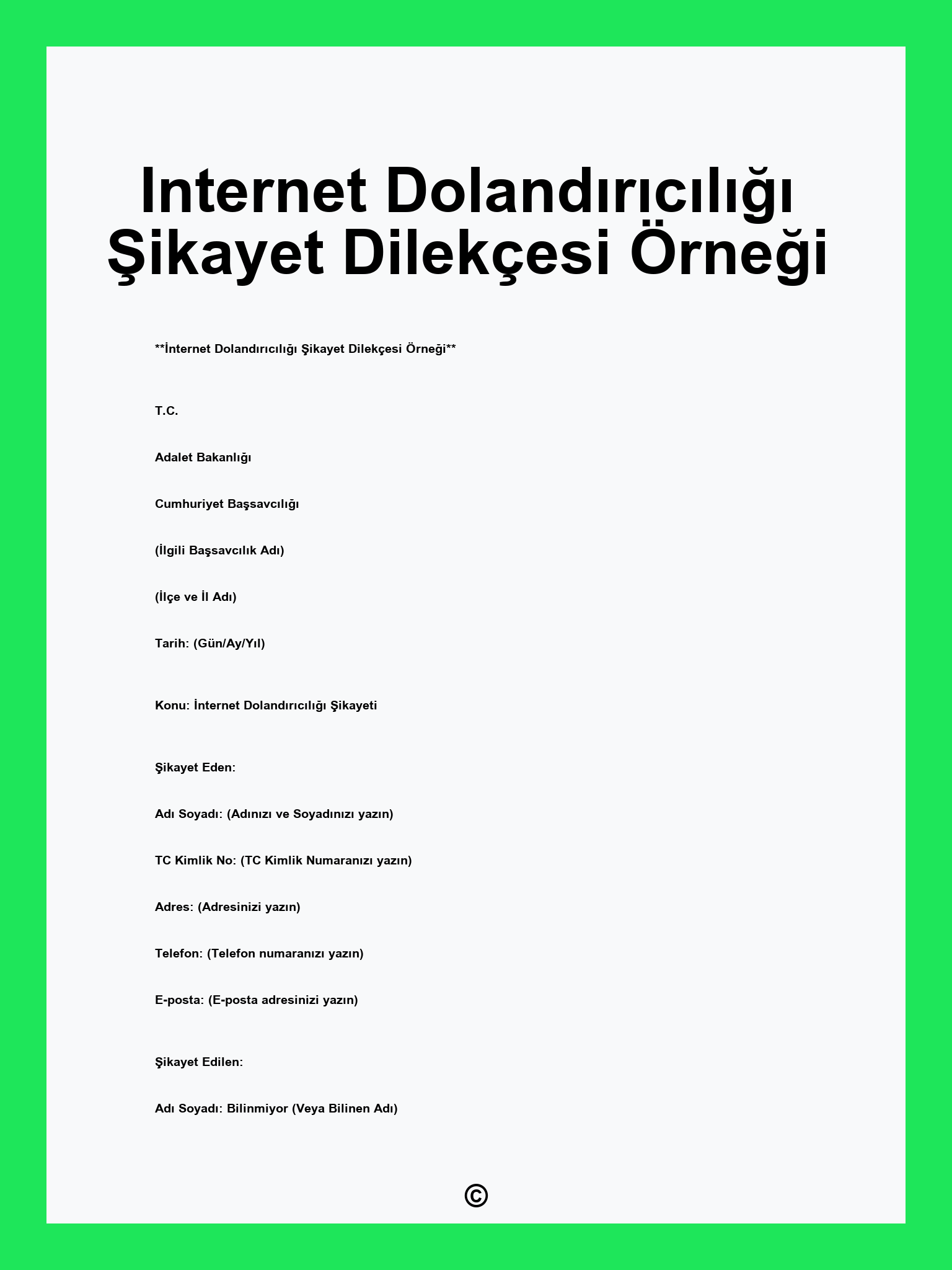 Internet Dolandırıcılığı Şikayet Dilekçesi Örneği