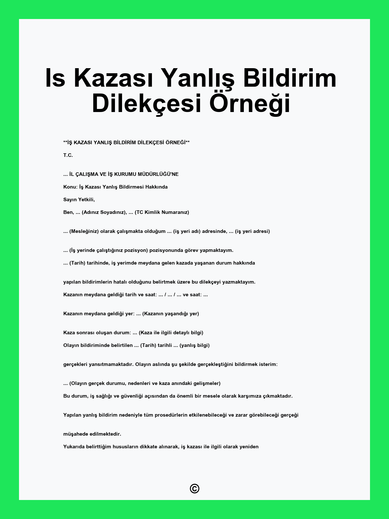 Is Kazası Yanlış Bildirim Dilekçesi Örneği