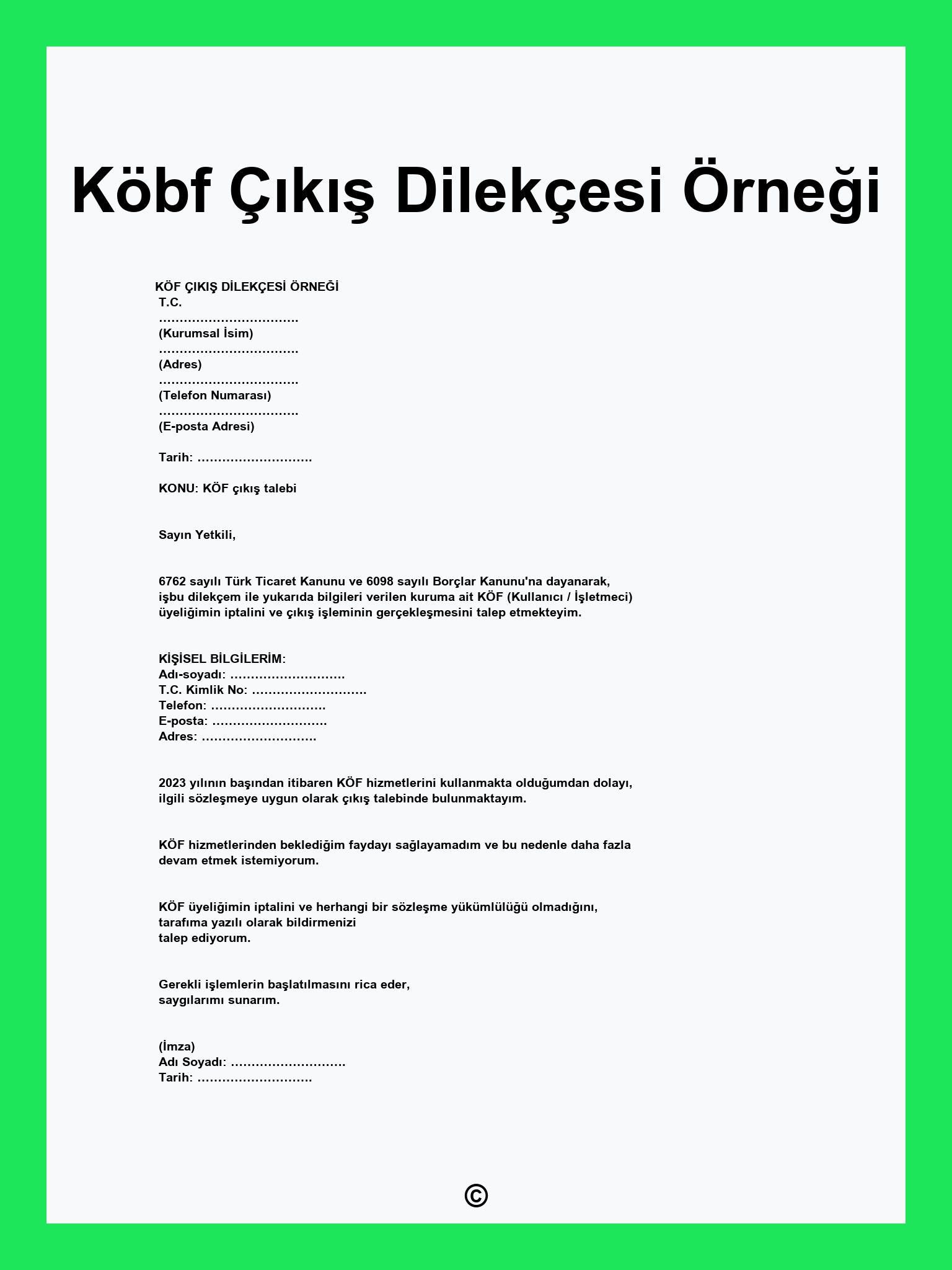 Köbf Çıkış Dilekçesi Örneği