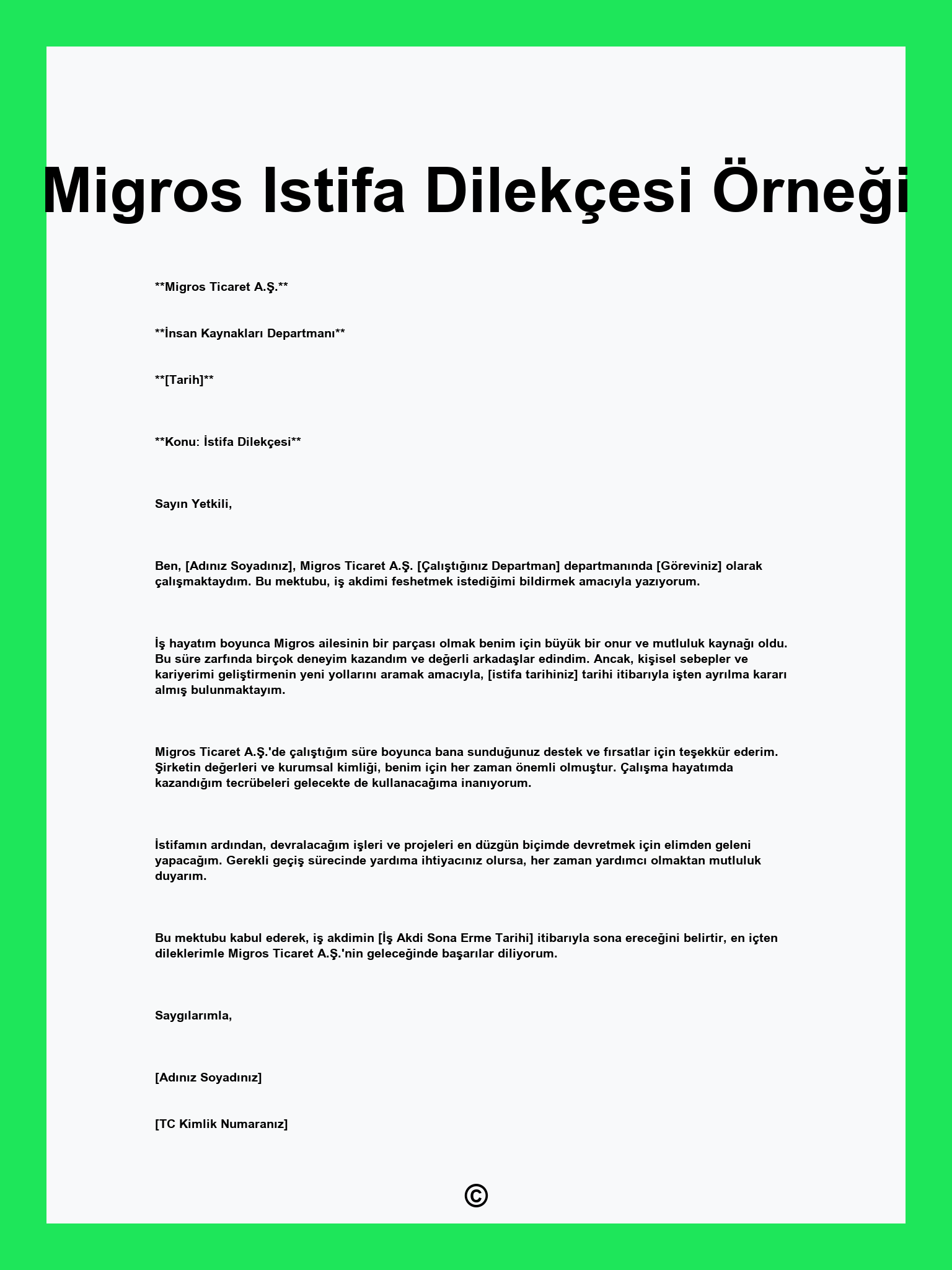 Migros Istifa Dilekçesi Örneği