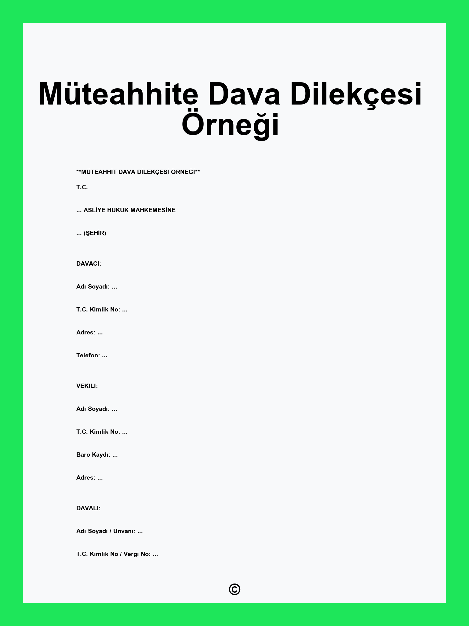 Müteahhite Dava Dilekçesi Örneği