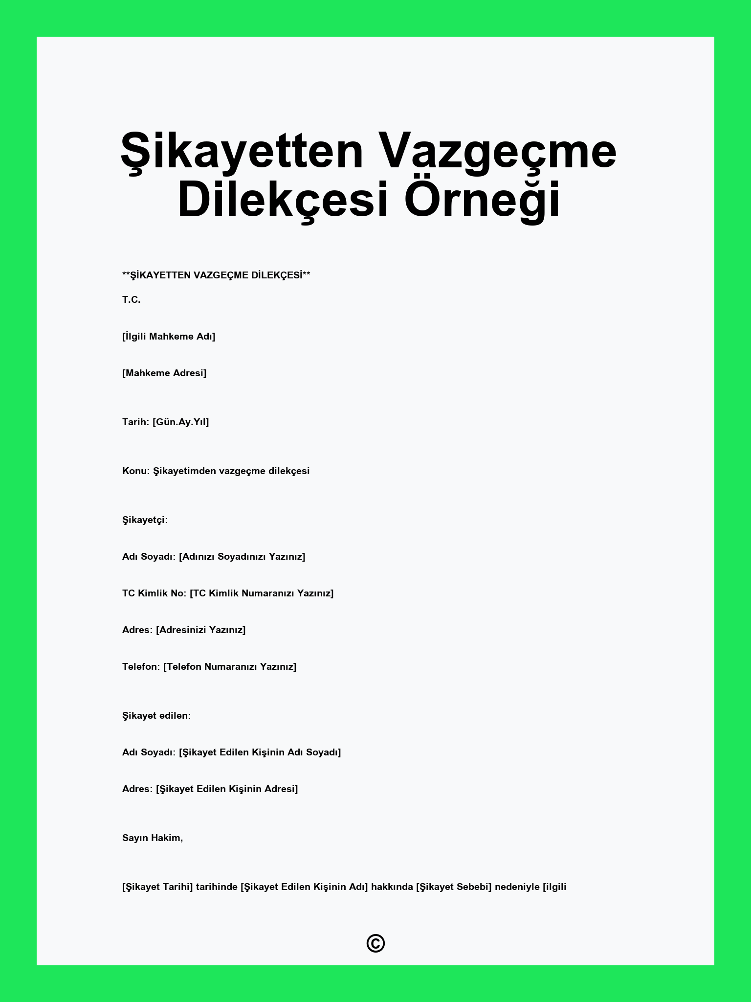 Şikayetten Vazgeçme Dilekçesi Örneği