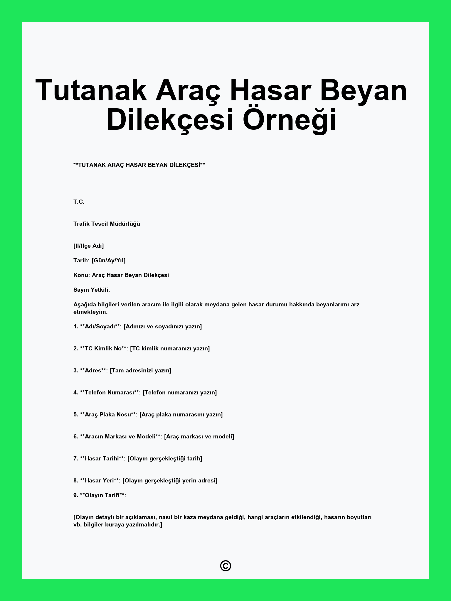 Tutanak Araç Hasar Beyan Dilekçesi Örneği