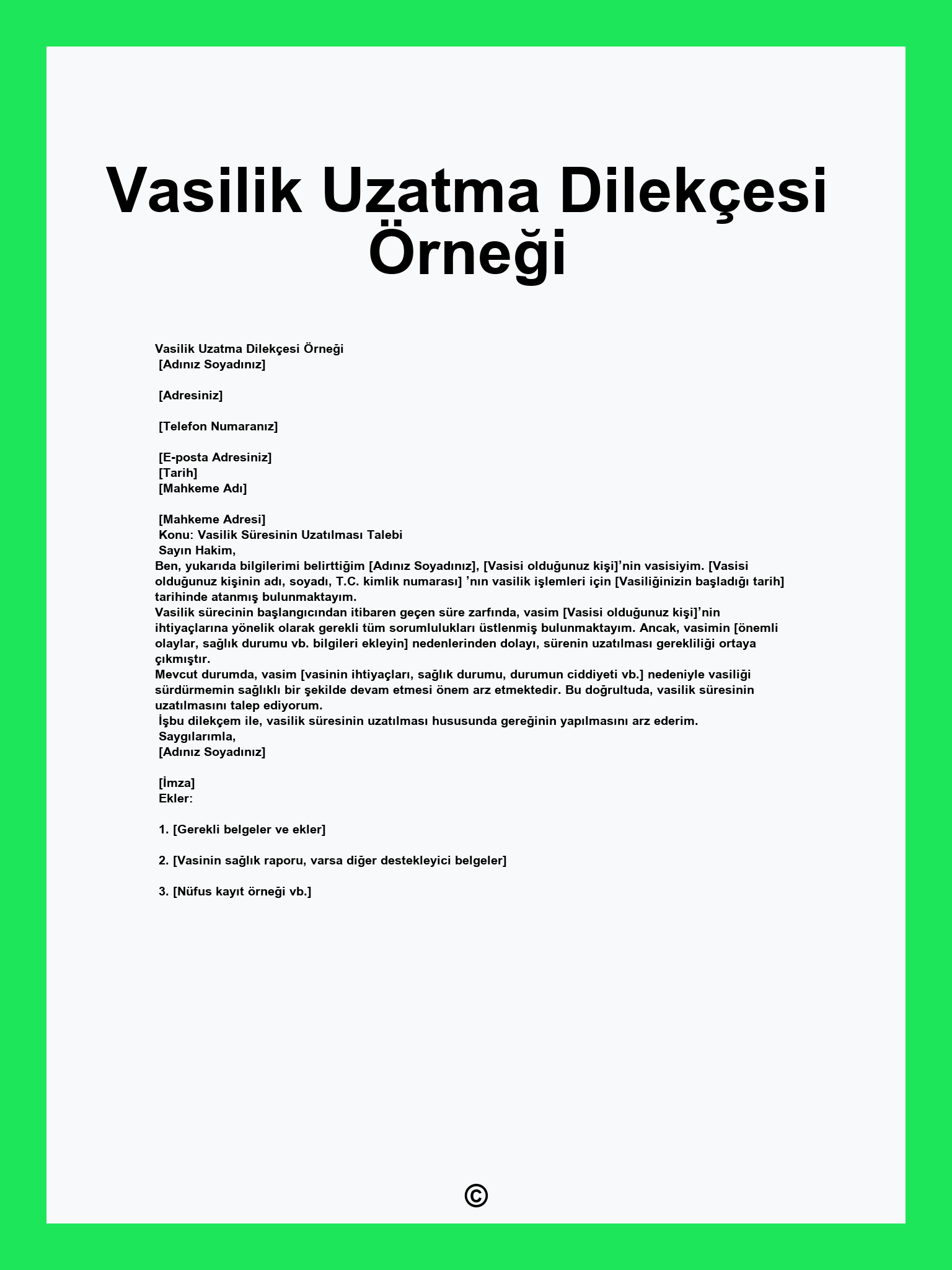 Vasilik Uzatma Dilekçesi Örneği