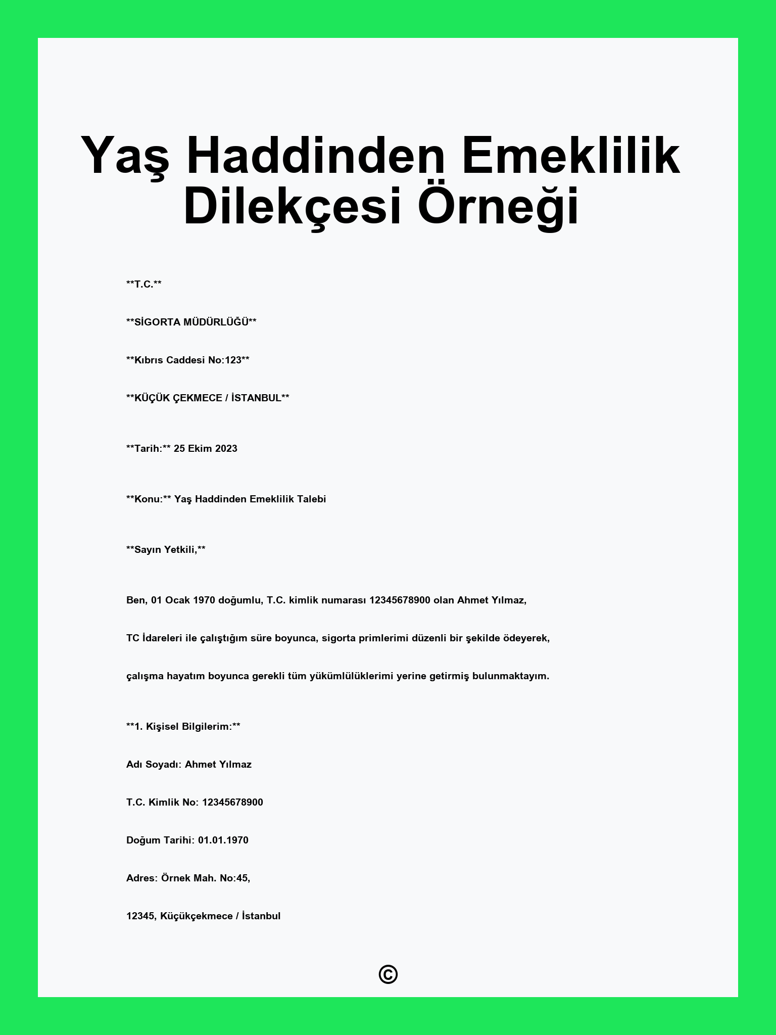 Yaş Haddinden Emeklilik Dilekçesi Örneği