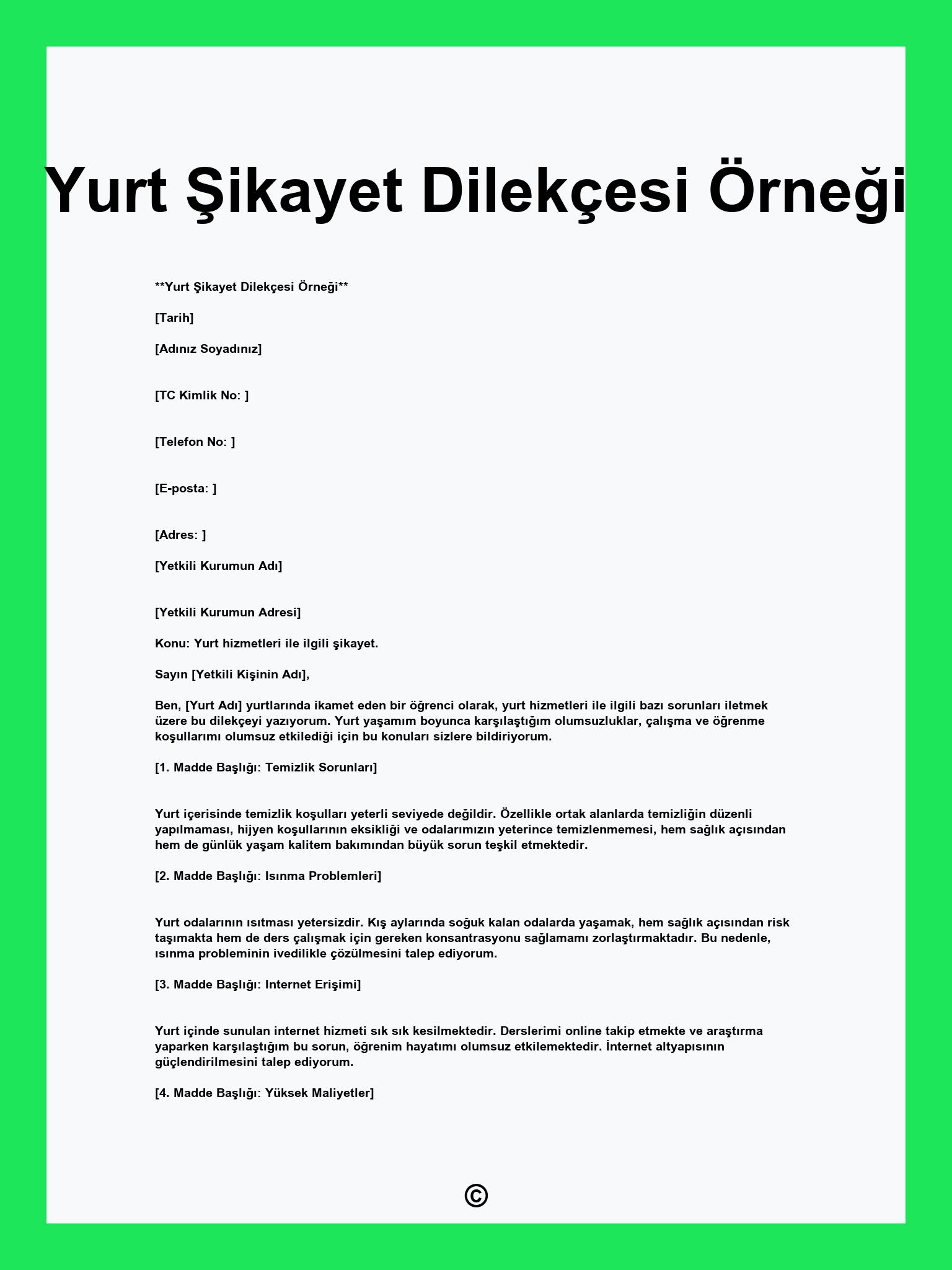 Yurt Şikayet Dilekçesi Örneği